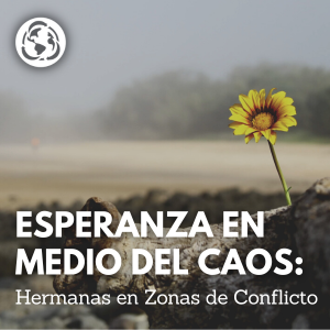 Esperanza en Medios del Caos